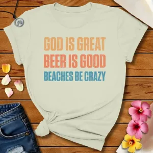 Beaches Be Crazy Tee