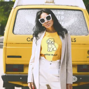 Bitch Please Women's t-shirt