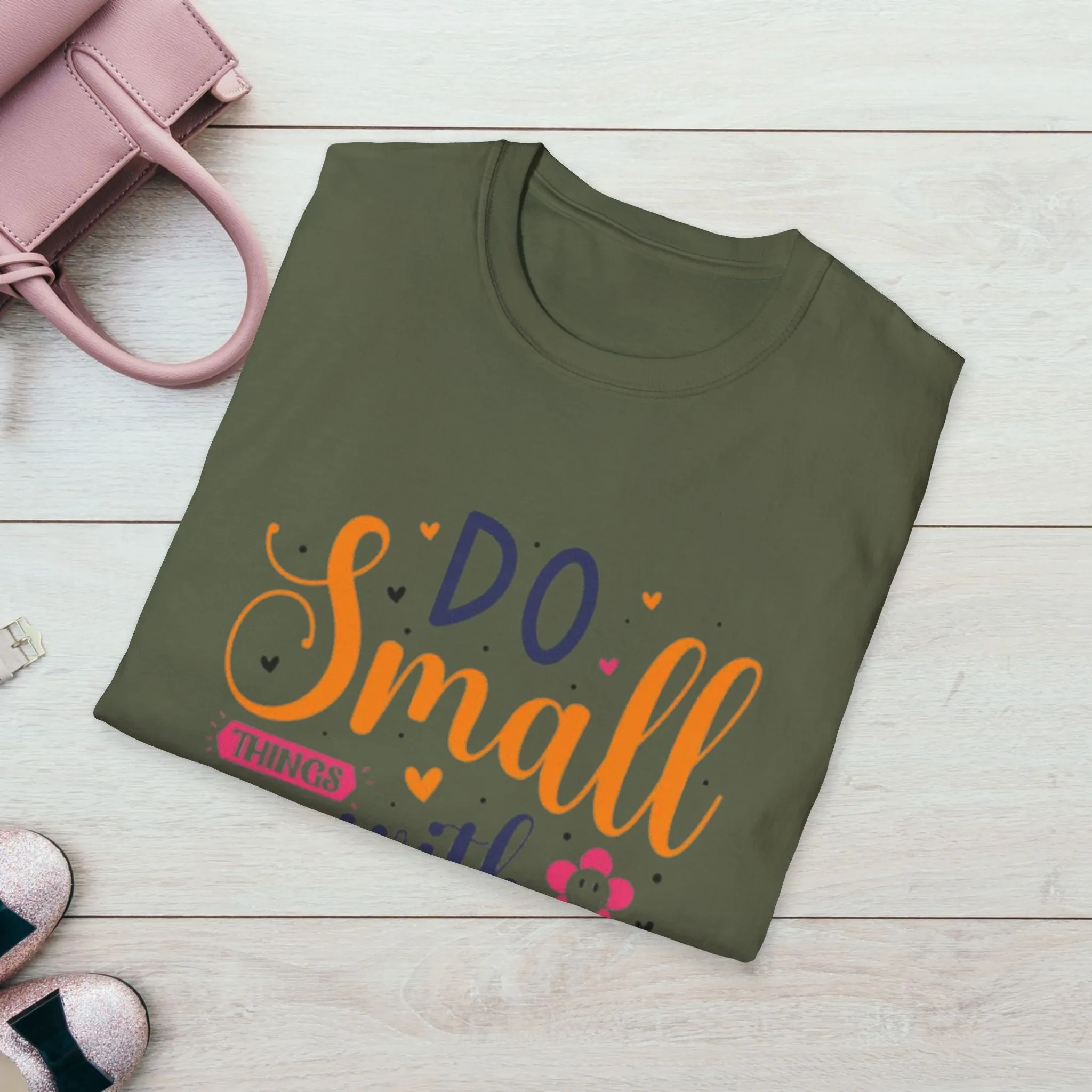 Do Small Things With Great Love Inspirational Tee