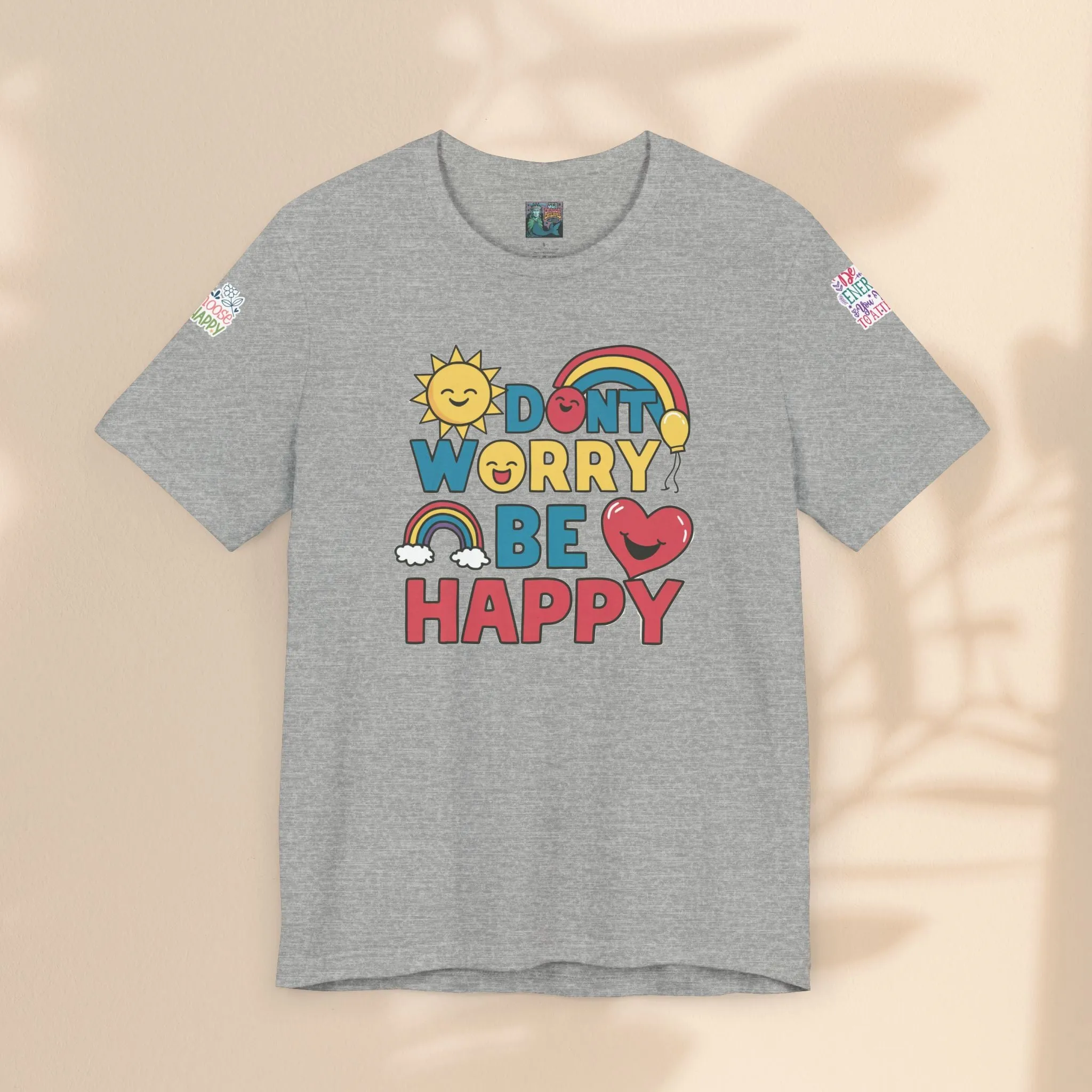 Don't Worry Be Happy Tee