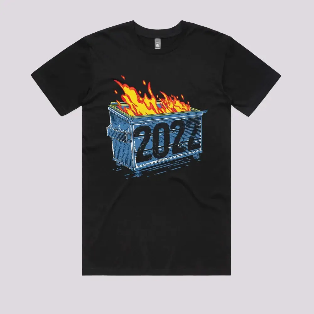 Dumpster Year 2022 T-Shirt