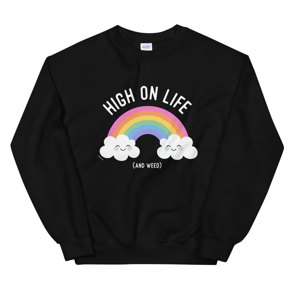 High on Life and Weed Rainbow Kawaii Sweatshirt