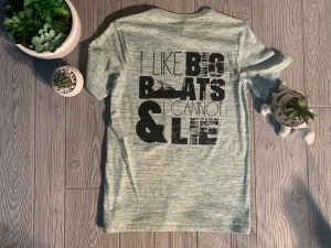 Lake James I like big boats Clearance Shirt
