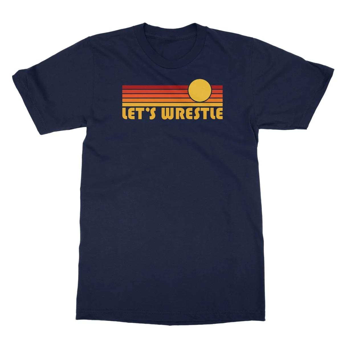 Let's Wrestle Sunrise Softstyle T-Shirt