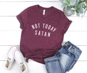 Not today Satan shirt