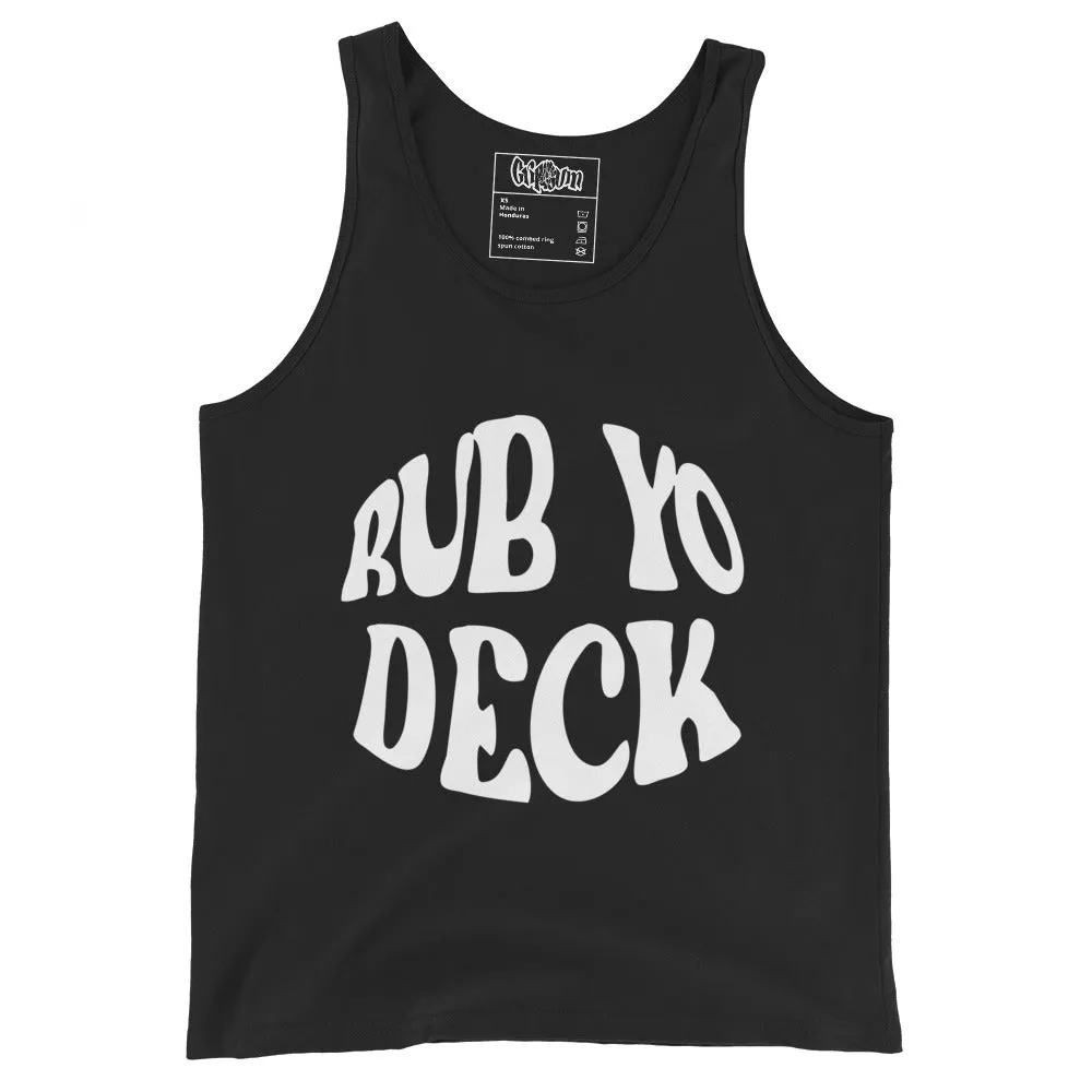 Rub Yo Deck Tank Top