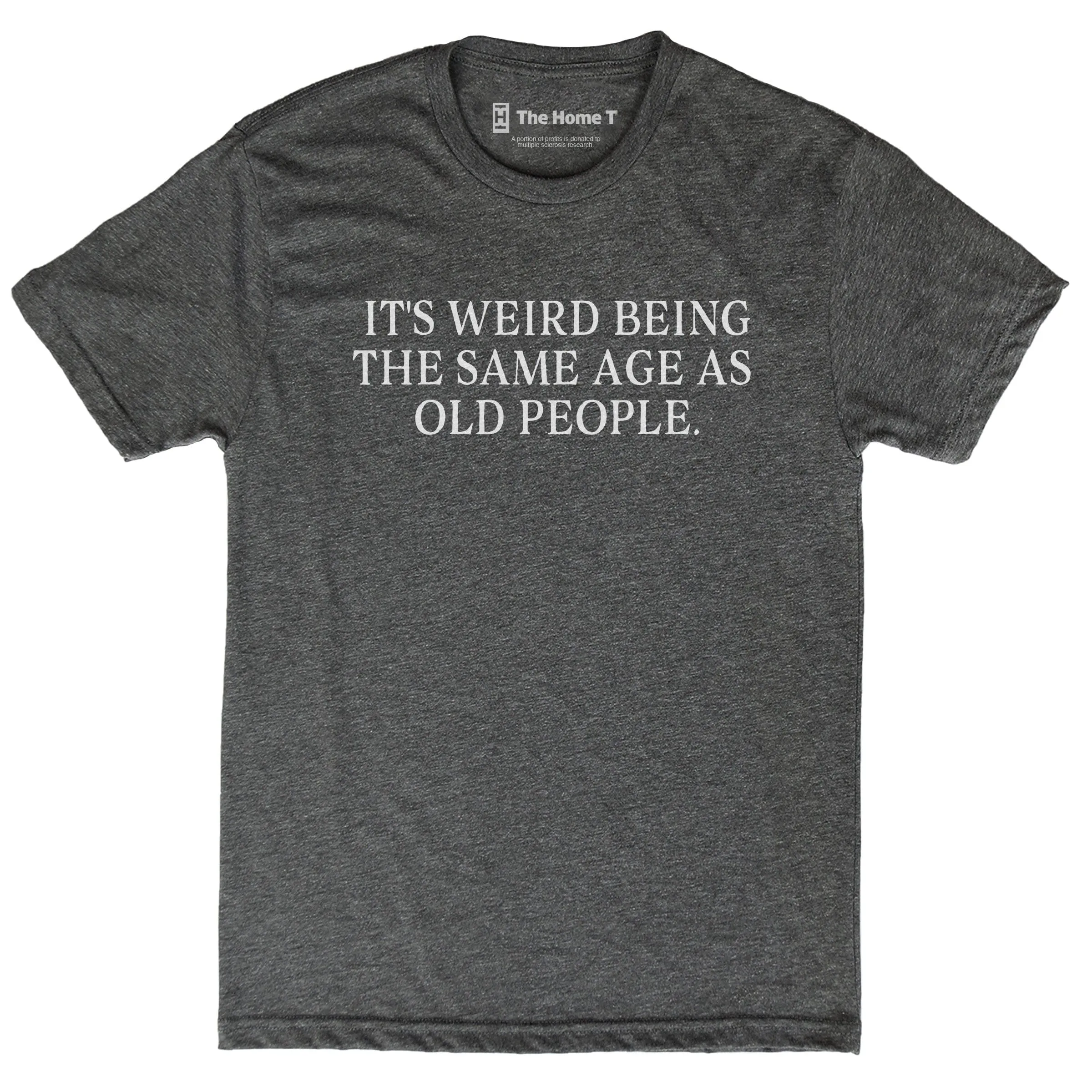 Same Age As Old People